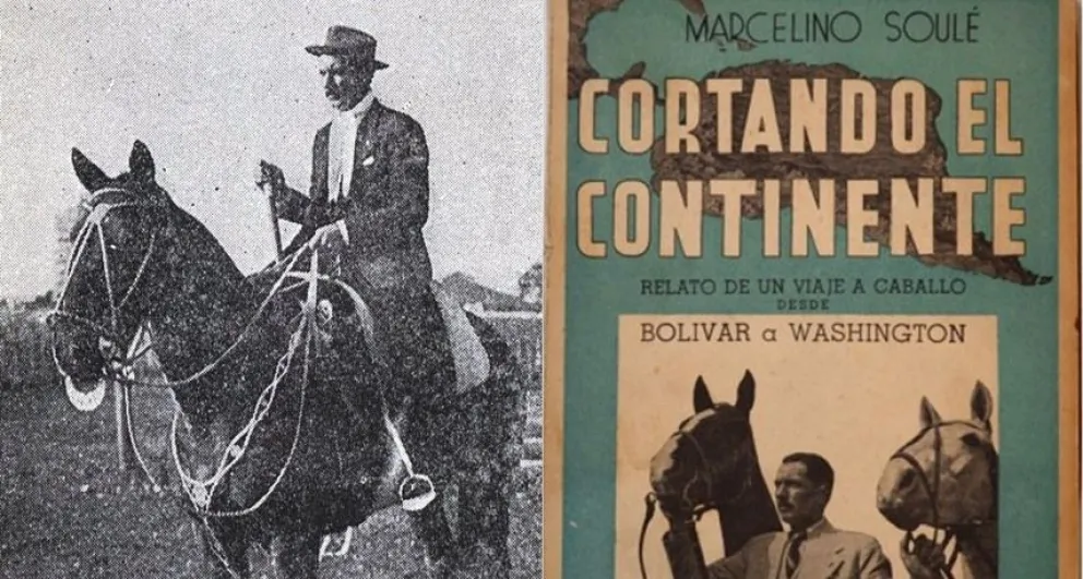 De Bolívar a Washington: Marcelino Soulé y su hazaña a caballo